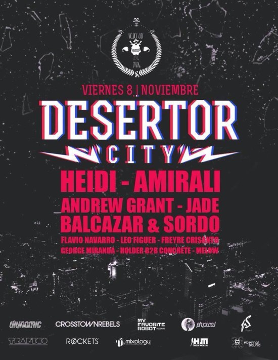 Desertor City | Viernes 8 de Noviembre |